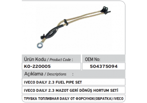 504375094 Iveco Daily V 2.3 Yakıt Hortum Seti 68133406AA K100199